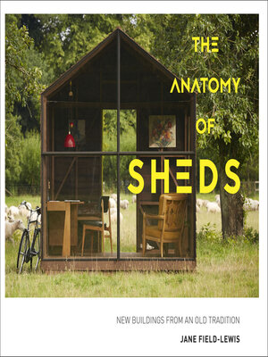cover image of The Anatomy of Sheds